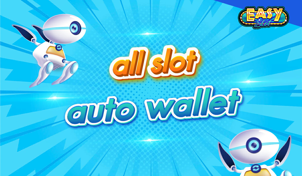 all slot auto wallet